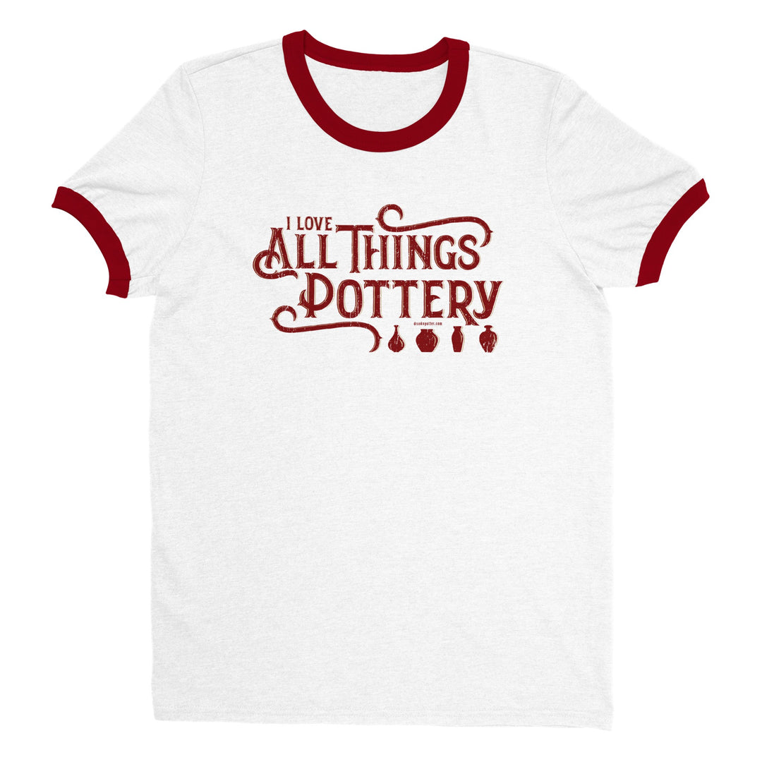 I Love All Things Pottery, Unisex Ringer T-shirt